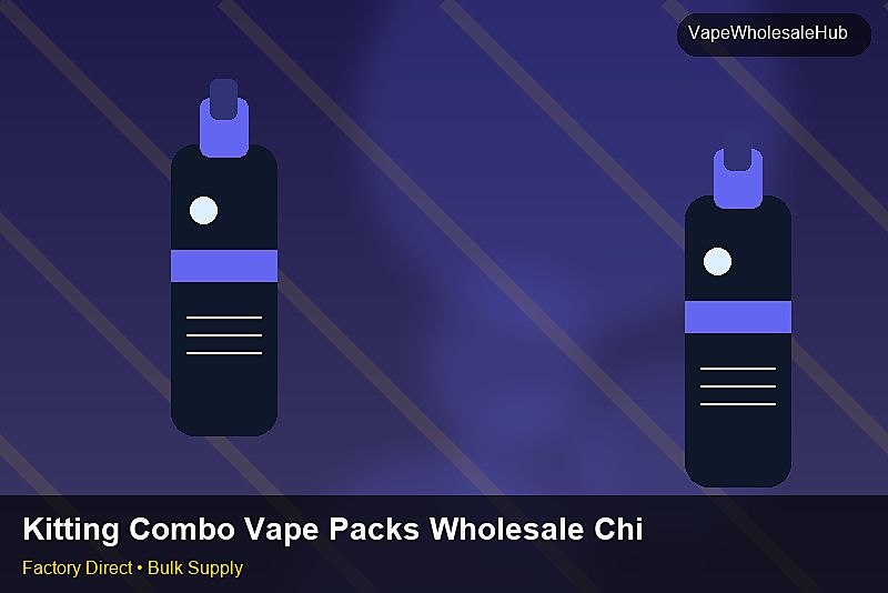 Kitting Combo Vape Packs Wholesale China — Kitting Combo Vape Packs Wholesale China: Shipping & Logistics | 2026 Edition photo 1