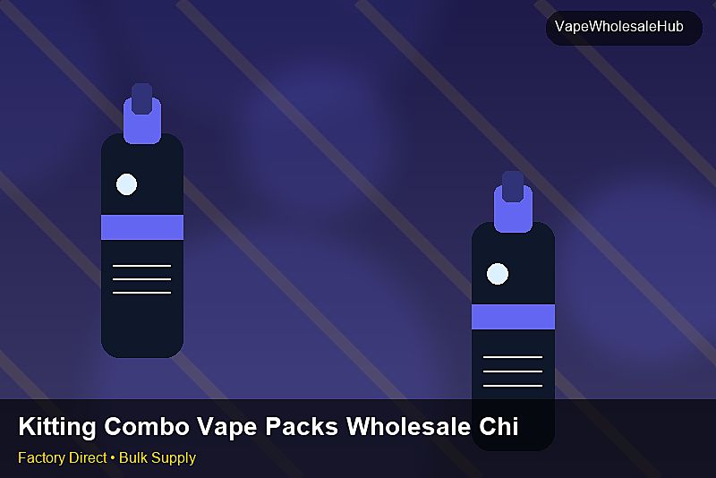 Kitting Combo Vape Packs Wholesale China — Kitting Combo Vape Packs Wholesale China: Packaging Standards | 2026 Edition photo 1