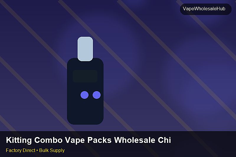 Kitting Combo Vape Packs Wholesale China — Kitting Combo Vape Packs Wholesale China: OEM & ODM Service | 2026 Edition photo 2
