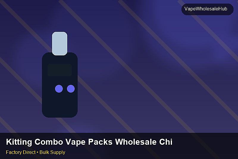 Kitting Combo Vape Packs Wholesale China — Kitting Combo Vape Packs Wholesale China: Factory Audit Report | 2026 Edition photo 2