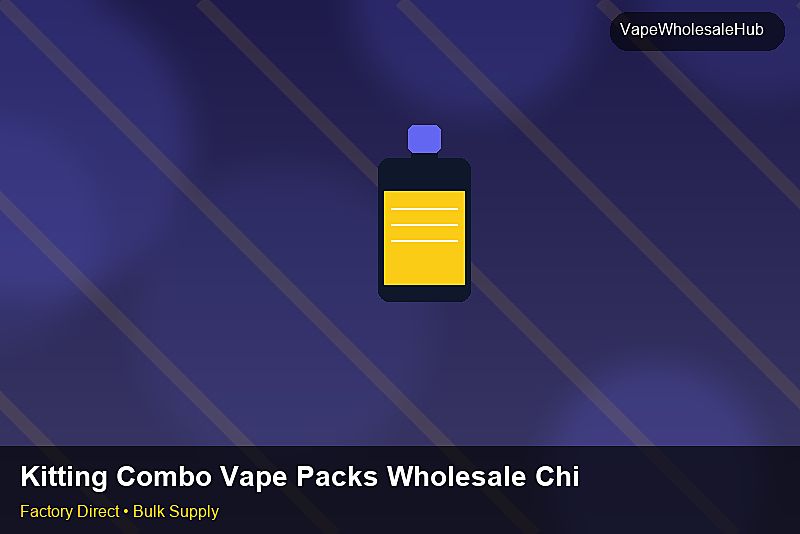 Kitting Combo Vape Packs Wholesale China — Kitting Combo Vape Packs Wholesale China: Beginner's Guide | 2026 Edition photo 2
